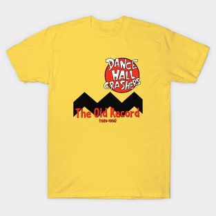 Dance Hall Crashers The Old Record T-Shirt